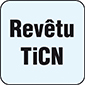 093 - Revêtue TiCN